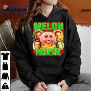 Melon Musk Shirt 3 Melon Musk Tshirt