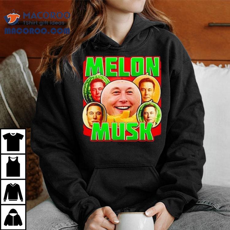 Melon Musk Shirt Melon Musk Shirt