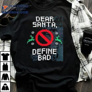 San Pacho Define Bad Ugly Christmas Tshirt