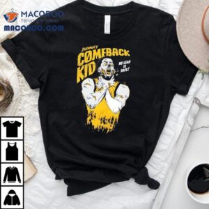 Tyrese Haliburton Choke Indiana S Comeback Kid No Lead Is Safe Tshirt
