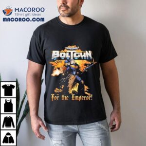 Warhammer Boltgun For The Emperor Boltgun Tshirt