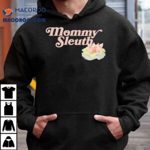 Zack Peter Mommy Sleuth Tshirt