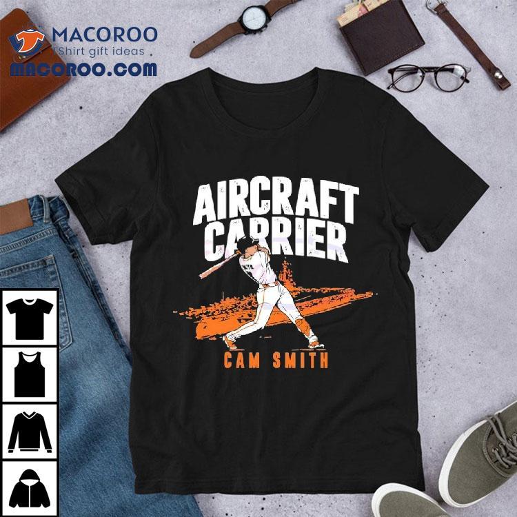 Cam Smith Aircraft Carrier Houston Astros Baseball Shirt Cam Smith Aircraft Carrier Houston Astros Baseball Shirt