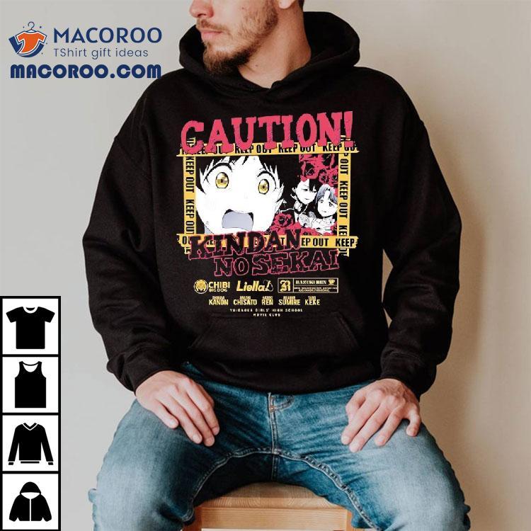 Caution Kindai No Sekai Keep Out Anime Shirt Caution Kindai No Sekai Keep Out Anime Shirt