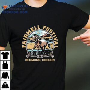 Fairwell Festival Redmond, Oregon Music 2025 Horse Shirt