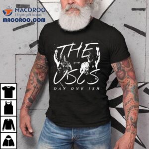 Jimmy And Jey Uso The Usos Day One Ish Tshirt