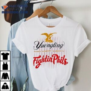 Yuengling Oldest Brewery In America Fightin Phils Shirt Yuengling Oldest Brewery In America Fightin Phils Shirt