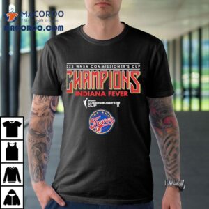 2025 Wnba Commissioner's Cup Indiana Fever Shirt 1 Wnba Commissioner S Cup Indiana Fever Tshirt
