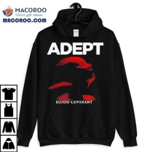 Adept Blood Covenant Shirt