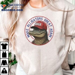Alligator Alcatraz Make Alligators Great Again Maga Shirt