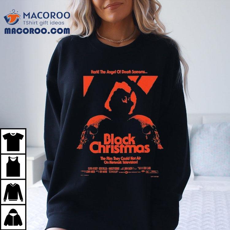 Black Christmas Hark The Angel Of Death Screams Shirt Black Christmas Hark The Angel Of Death Screams Shirt