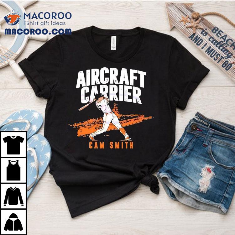 Cam Smith Aircraft Carrier Houston Astros Baseball Shirt Cam Smith Aircraft Carrier Houston Astros Baseball Shirt