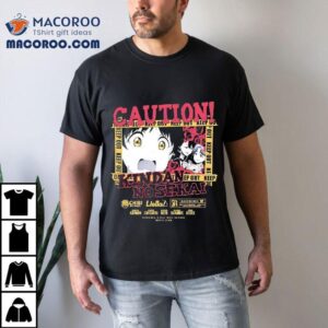Caution Kindai No Sekai Keep Out Anime Shirt