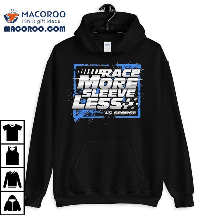 Cleetus Mcfarland Race More The Squirrel Sleeveless Racing Ls George Shirt Cleetus Mcfarland Race More The Squirrel Sleeveless Racing Ls George Shirt