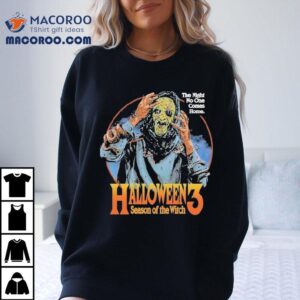Halloween Season Of The Witch The Night No One Comes Home The Clock Is Ticking Tshirt