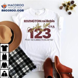 Rivington Roi Rebis Post Resurrection Artis Tshirt