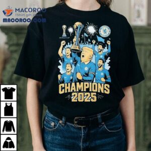 Trump And Chelsea Football Team Championship 2025 Trophy Shirt