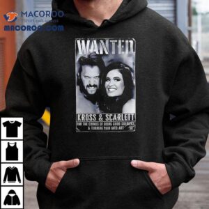 Wanted Kross And Scarlett Wwe Shirt