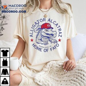 Alligator Alcatraz Home Of Fafo Ice Everglades Fl Tshirt