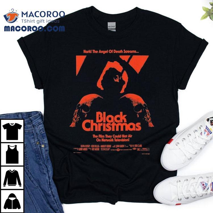 Black Christmas Hark The Angel Of Death Screams Shirt Black Christmas Hark The Angel Of Death Screams Shirt