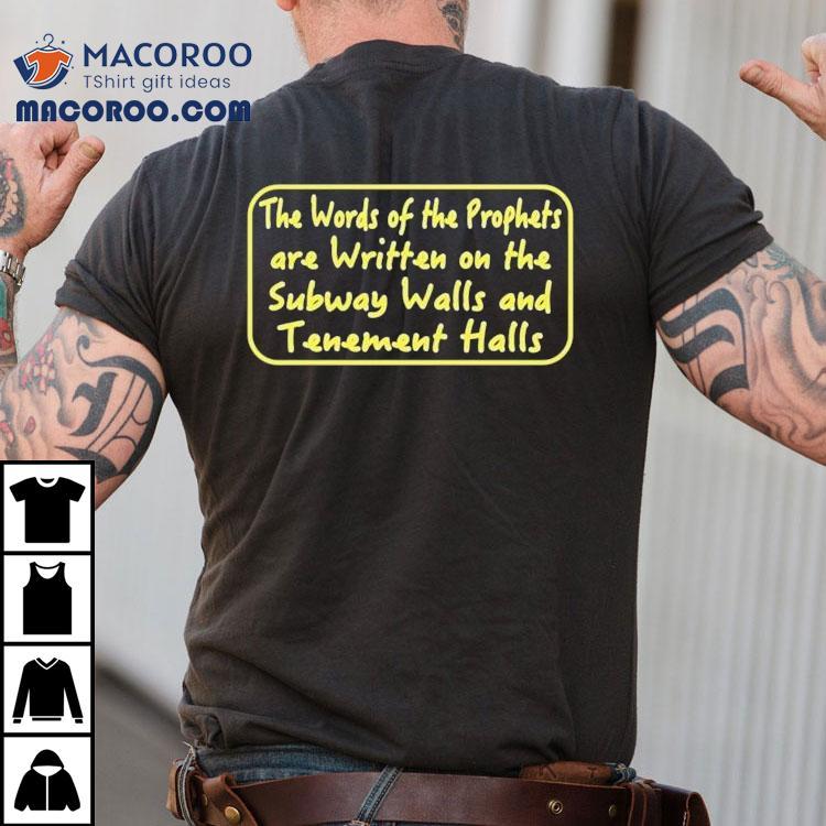 Simon Garfunkel Sound Of Silence The Words Of The Prophets Are Written On The Subway Walls And Tenement Halls Shirt Simon Garfunkel Sound Of Silence The Words Of The Prophets Are Written On The Subway Walls And Tenement Halls Shirt