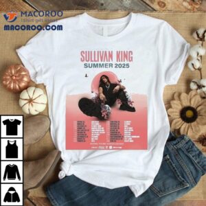 Sullivan King Summer Tour Dates 2025 Shirt 2 Sullivan King Summer Tour Dates Tshirt