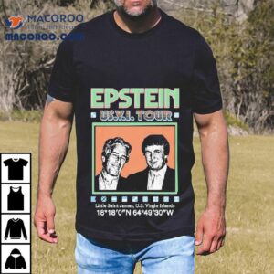 Trump And Jeffrey Epstein Band Us Vi Tour Little Saint James Us Virgin Islands Tshirt