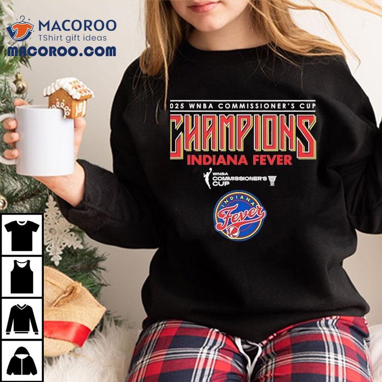 2025 Wnba Commissioner’s Cup Indiana Fever Shirt 2025 Wnba Commissioner’s Cup Indiana Fever Shirt