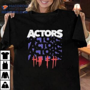 Actors Crosses Shirt