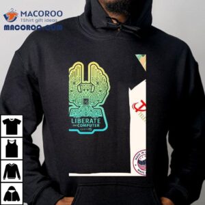 System Liberate The Computer Tshirt
