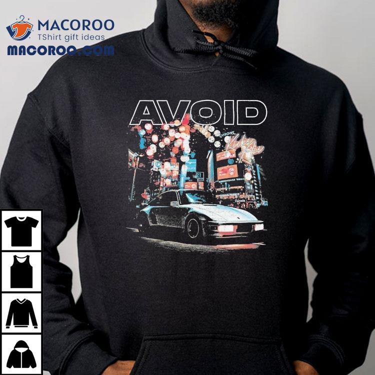 Avoid Car Shirt Avoid Car Shirt