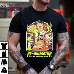 Re Animator Talking Head It Will Scare You To Pieces Tshirt