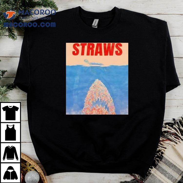 Straws Turtle Style Jaws Shirt Straws Turtle Style Jaws Shirt