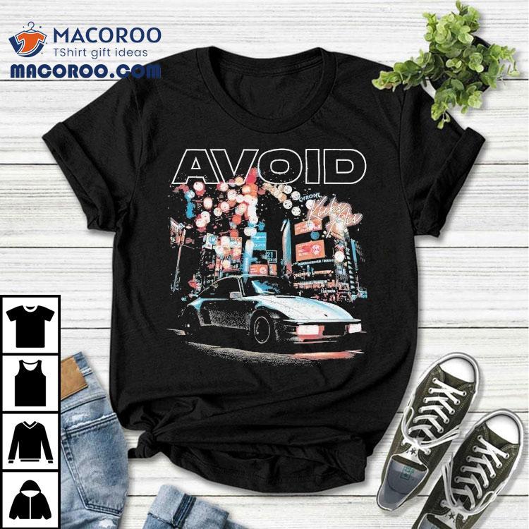 Avoid Car Shirt Avoid Car Shirt