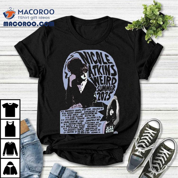 Nicole Atkins The Weird Summer 2025 Shirt Nicole Atkins The Weird Summer 2025 Shirt