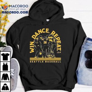 Seattle Mariners Win Dance Repeat Tshirt