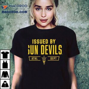 Arizona State Sun Devils Issued By Sun Devils Athletic Departmen Tshirt