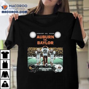Auburn Tigers Vs. Baylor Bears Mclane Stadium Waco Tx Friday Night Under The Lights August 2025 Mascot Helmets Shirt 3 Auburn Tigers Vs Baylor Bears Mclane Stadium Waco Tx Friday Night Under The Lights August Mascot Helmets Tshirt