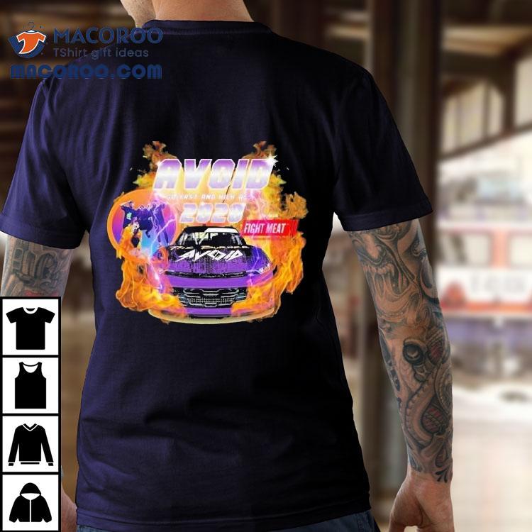 Avoid Go Fast And Kicks Ass Fight Meat Shirt Avoid Go Fast And Kicks Ass Fight Meat Shirt