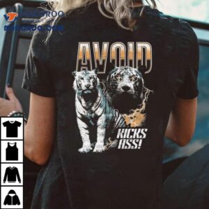 Avoid Kicks Ass Tiger Shirt 3 Avoid Kicks Ass Tiger Tshirt