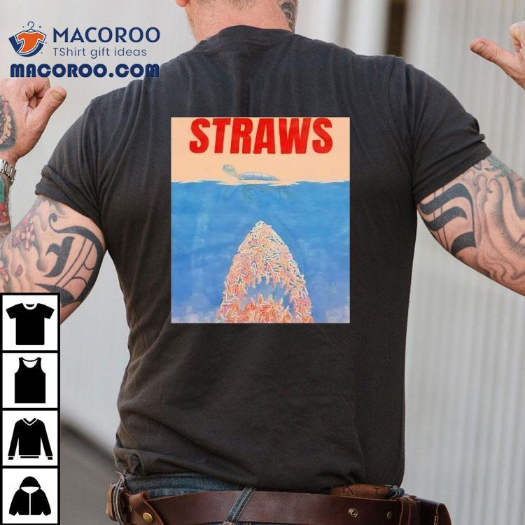 Straws Turtle Style Jaws Shirt Straws Turtle Style Jaws Shirt