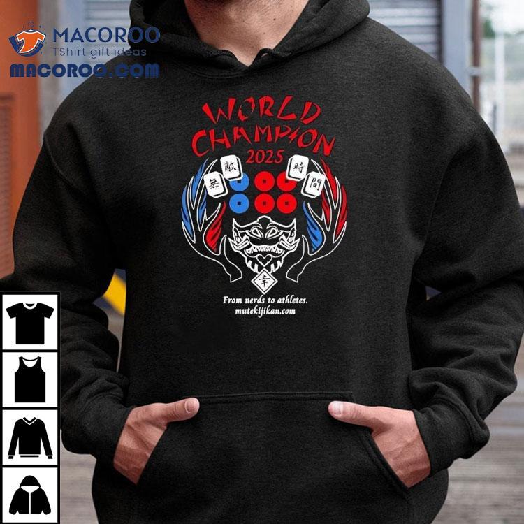From Nerds To Athletes World Champion 2025 Shirt From Nerds To Athletes World Champion 2025 Shirt