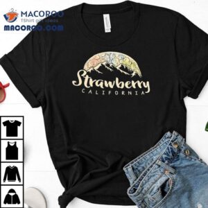 Strawberry California Tshirt