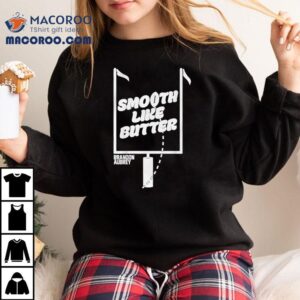 Brandon Aubrey Smooth Like Butter Dallas Cowboys Shirt 1 Brandon Aubrey Smooth Like Butter Dallas Cowboys Tshirt