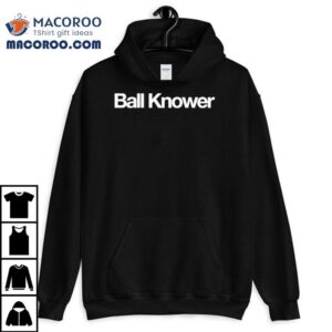 Brandon Walker Wearing Ball Knower Tshirt
