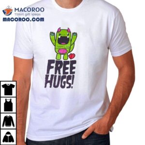 Free Hugs Monster Shirt 1 Free Hugs Monster Tshirt