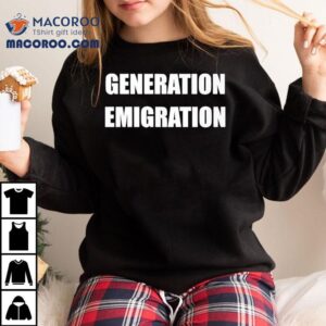 Generation Remigration Tshirt