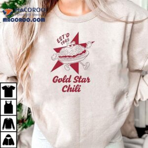 Gold Star Chili Est D Tshirt