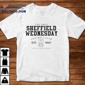 The Owls Sheffield Wednesday Football Club Est Tshirt