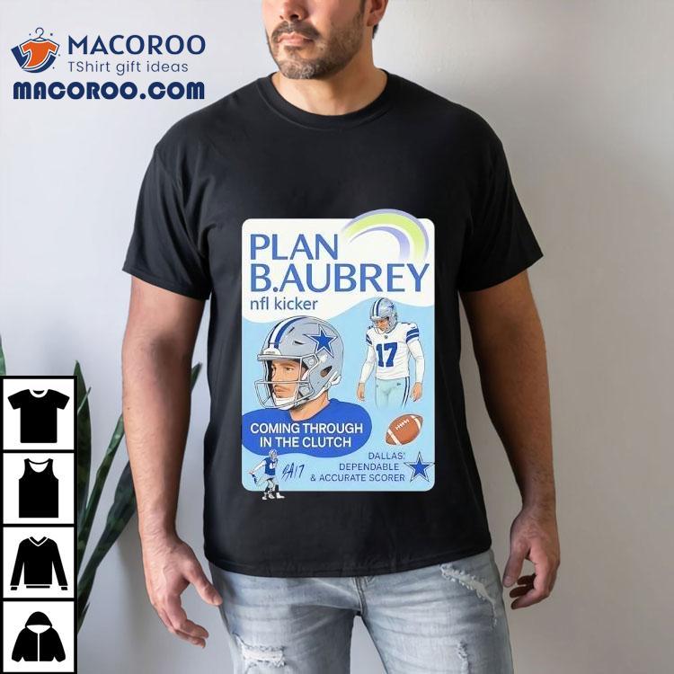 Brandon Aubrey Dallas Cowboys Nfl Kicker Coming Through In The Clutch Shirt Brandon Aubrey Dallas Cowboys Nfl Kicker Coming Through In The Clutch Shirt